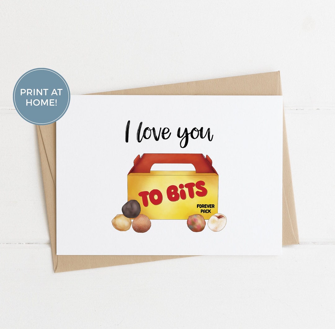 Cute Printable Food Pun Card I Love You to Bits, Funny Valentine's Day ...