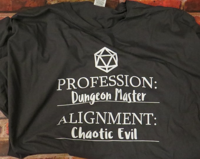 Chaotic Evil Dungeon Master Shirt/Crewneck/Hoodie