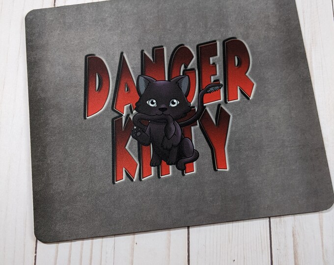 Danger Kitty Displacer Mousepad