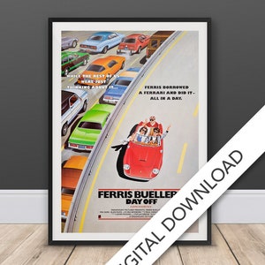 Ferris Bueller&#39;s Day Off Movie Poster - Digital Poster Download, 300dpi Jpeg, A3 and Tabloid Size, 80&#39;s Movie Posters