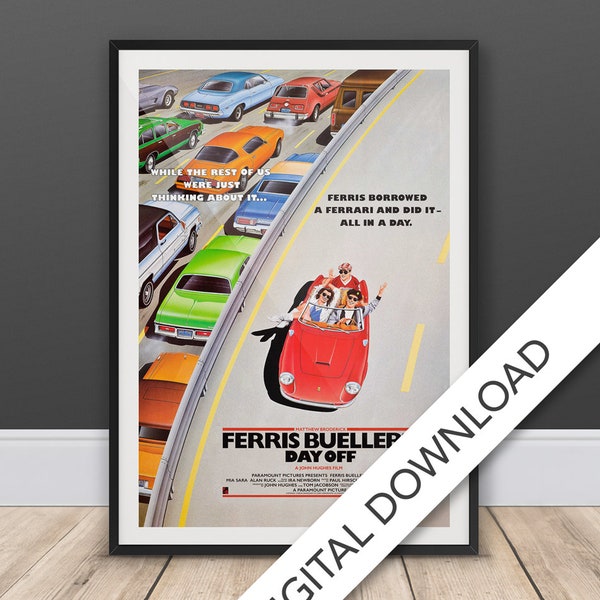 Ferris Bueller's Day Off Movie Poster - Digital Poster Download, 300dpi Jpeg, A3 and Tabloid Size, 80's Movie Posters
