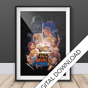 May include: A Star Wars Rebels poster featuring Darth Vader, Hera Syndulla, Kanan Jarrus, Sabine Wren, Ezra Bridger, Chopper, and Zeb Orrelios. The poster has a dark blue background with stars and the text "Star Wars Rebels" in white.