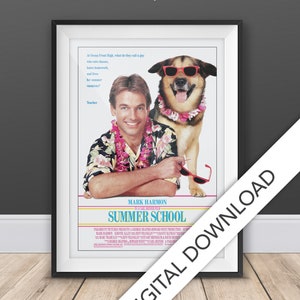 Summer School, 1987 - Summer School Movie Poster Replica - Digital Download, A3 & Tabloid Size - Also Available as a Printed Poster