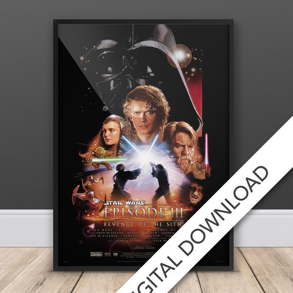 Star Wars: Episode III - Revenge of the Sith Movie Poster - Digital Poster Download, 300dpi Jpeg, A3 and Tabloid Size, Movie Posters