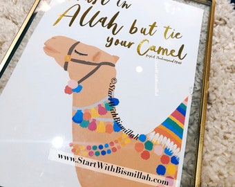 Trust In Allah - Camel Print 2.0