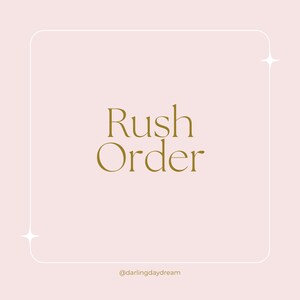Rush Order | Request to Expedite Production Time for Custom Item