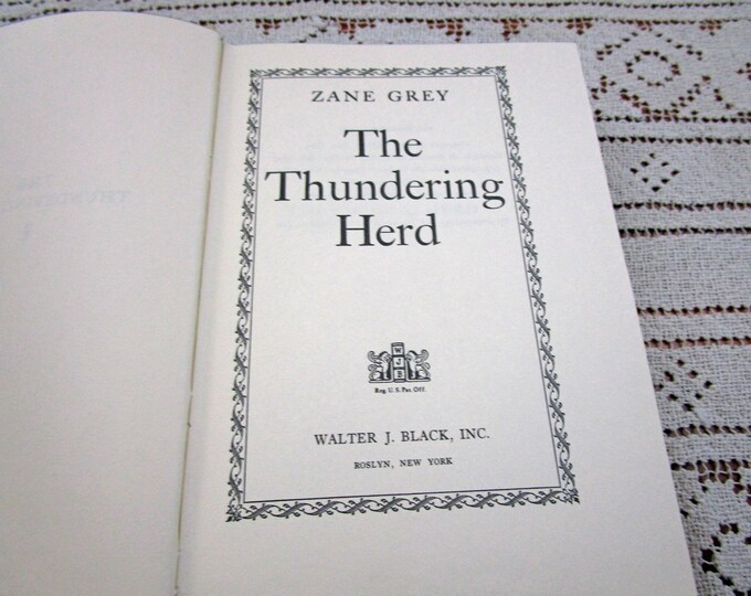 Vintage Zane Grey The Thundering Herd, Printed in USA, 1953 Hardcover Book Western Cowboy Story Teller Literary Fiction