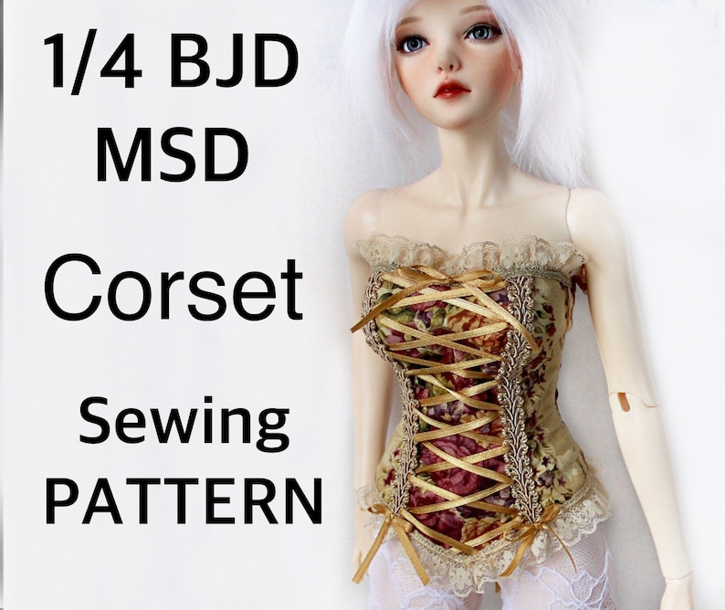 1/4 MSD PATTERN CORSET BjD Sewing Pattern DiY Doll Outfit Etsy