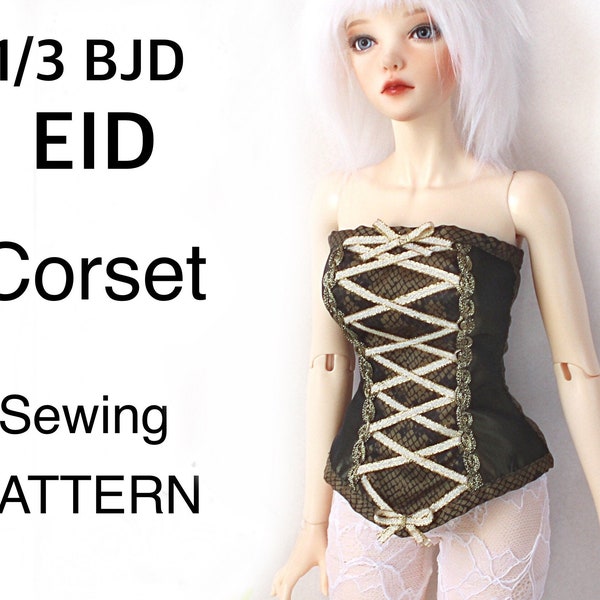 1/3 BJD CORSET PATTERN, EiD Sewing Pattern, Bjd outfit pattern, Bjd Clothes, Doll Clothing, Iplehouse Yid,