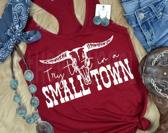 Try That In A Small Town tank, Country music shirt, Country Thunder, Country concert tank, Rodeo tank, Country music festival