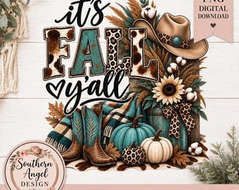 It’s Fall Yall PNG,  Fall PNG, Autumn Design, Western Fall PNG, Country png, Cute Turquoise Fall Art