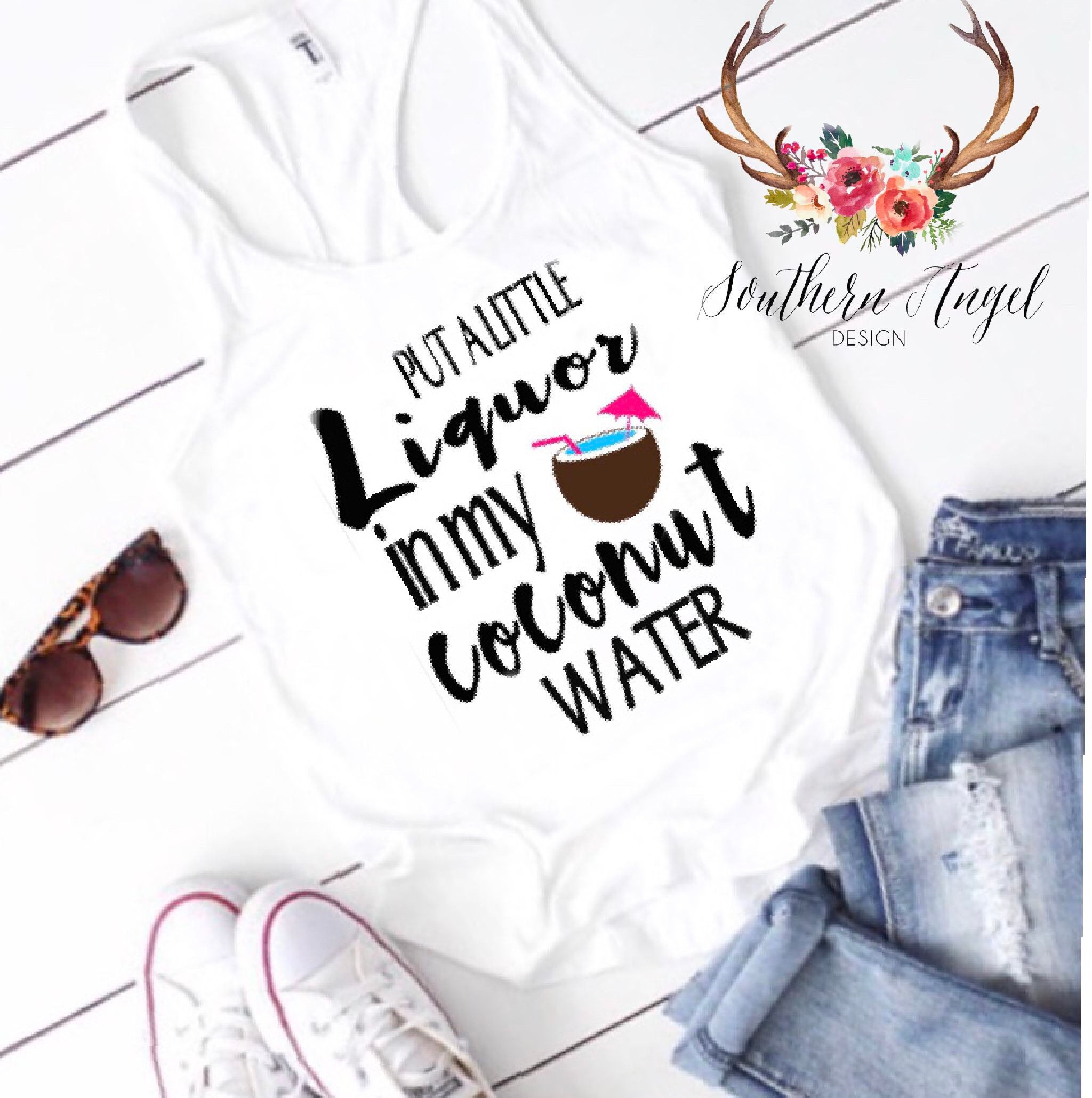 Put a little liquor in my coconut water tank concert tank Etsy