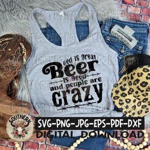 God is great beer is good png, Am Not Okay PNG, Country Music PNG, Country Design, Ranch Png, Concert png, Rodeo design, Music festival png