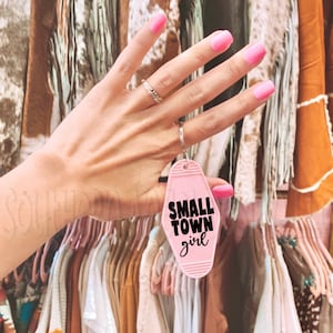 Small town girl Vintage Motel Keychain Trendy Key Tag Homemade Funny Gifts for Her Pink Car Accessories