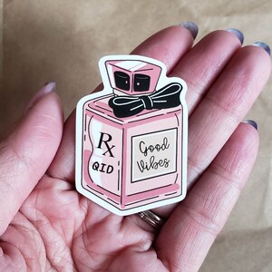 Good Vibes Rx (mamma, badante, motivazionale, divertente, vita medica, regalo, incoraggiamento, cura complessa, adesivo impermeabile)