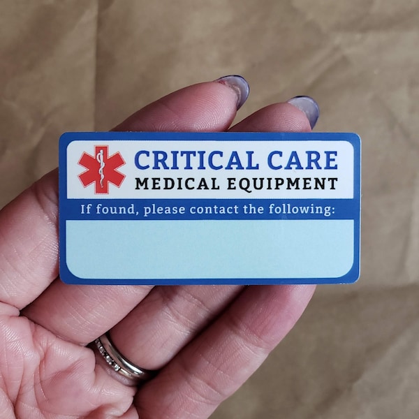 Critical Care Medical Equipment ID Sticker (Special Needs, Additional Needs, Wheelchair, Assistive Device, Carseat, Stroller, Waterproof)