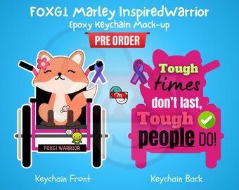 PREORDER - FOXG1 Marley Inspired Warrior Keychain (Rare disease, epilepsy, wheelchair, accessibility, inclusion, medical, gift, cute, epoxy)