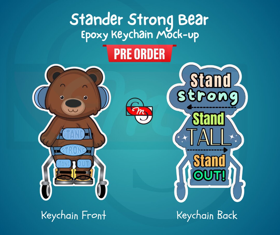 Stander Strong Bear Keychain standing Frame, Squiggles, Afo, Tubie