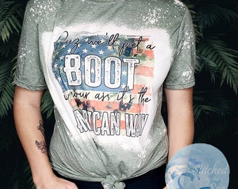 American Way Shirt/ Patriotic Shirt/ Bleached Tee/ Bleached Shirt/ Patriotic T-shirt /USA
