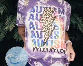 Autism Mama Shirt/ Autism Awareness Tee / ASD Bleached Tee/ Autism Mom/ Neurodiversity Tee/ Gift for Her/ Bleached Shirt/