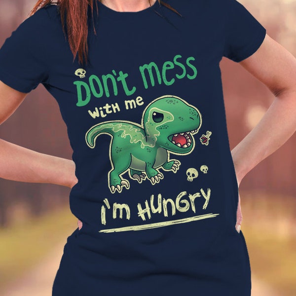 Nicht Mess mit mir bin ich hungrig Shirt / / Hangry Velociraptor T-Shirt / / wütend & niedlich Raptor / / Kawaii Dinosaurier / / Jurassic Ära / / Paläontologie