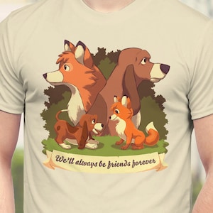 We'll Always Be Friends Forever T-Shirt // The Fox and The Hound Shirt // 80s Kid Tee // Tod & Copper // Red Fox // Hound Dog // Cute // BFF