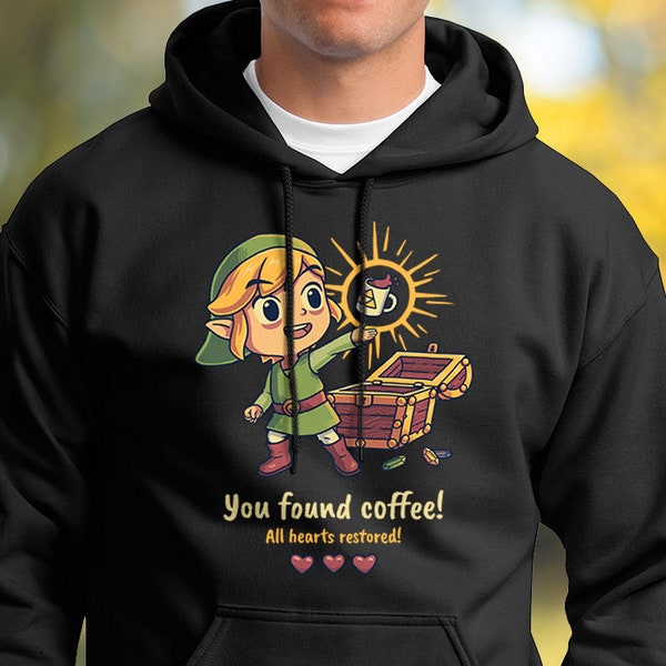 You Found Coffee All Hearts Restored Hoodie // Cute & Funny Gaming Sweatshirt // Toon Link // Windwaker // RPG // Zelda // BotW // Triforce