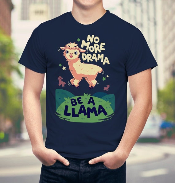 No Drama Llama T Shirt. Alpaca T Shirt. Llama Shirt Tee No Drama Llama T Shirt. Alpaca T Shirt. Llama Shirt Tee