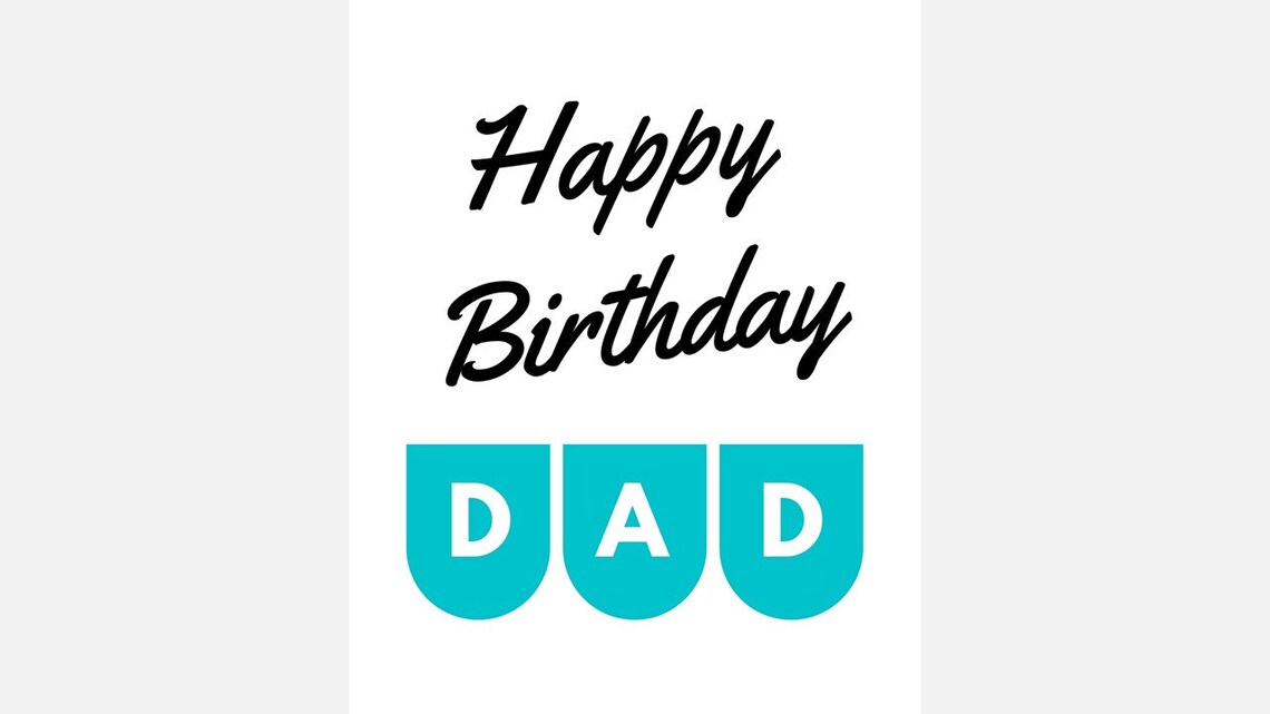 Happy Birthday Dad Birthday Printable Gift