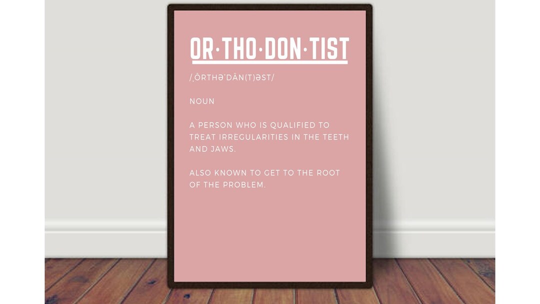 Orthodontist Definition Print, Orthodontist Student Gift, Orthodontist