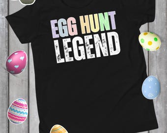 Egg Hunt Legend, Kids Egg Hunt Shirt, Egg Hunting Shirt,, Boys Egg Hunt, Girls Egg Hunt, Egg Hunting tee, Youth Tee