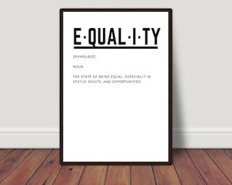 Equality Definition, Social Justice Print, Equality Print, Diversity Printable, Home Decor, Work Decor, Human Rights, Inclusion Print