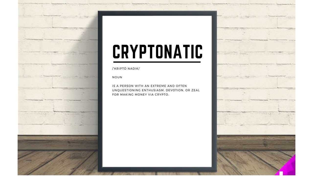 Cryptonatic Definition Print, Definition Print, Funny Crypto Wall Art,  Crypto Trader Art, Printable Wall Art, Definition Print Poster - Etsy