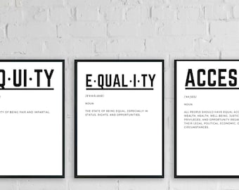 Set of 3 Social Justice Prints, Equity Print, Equality Print, Access Print, Home Decor, Work Decor, Human Rights, Definition Print