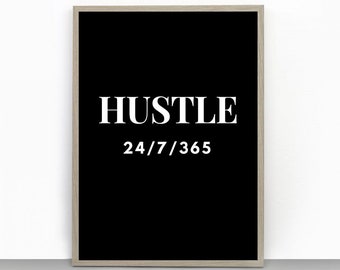 Hustle Print,Entrepreneur Print,Business Decor,Office Decor,Gift for Entrepreneur,Small Business Decor,Small Business Owner Gift, Home Decor