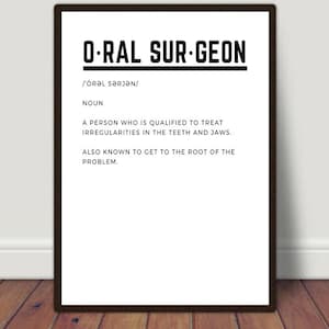 Oral Surgeon Definition Print, Oral Surgeon Student Gift, Oral Surgeon Graduation Gift, Oral Surgeon Print, College Minimalism, Wall Print