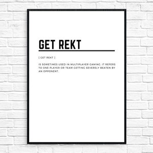 Get Rekt Definition,gamer Print,printable Wall Art,gamer Wall Art,gamer ...