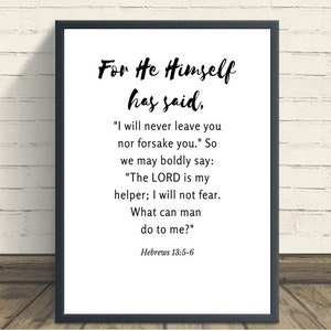 Hebrews 13:5-6, I will never leave you..., Bible Verse Printable Art, Christian wall Art, Scripture Printable, Verse Printable, Home Decor