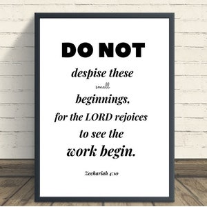 Do not despise small beginnings, Spiritual Print, Bible Verse Art, Zechariah 4:10, Verse Printable, Scripture Printable, Entrepreneur