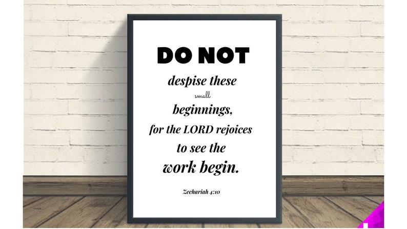 Do Not Despise Small Beginnings, Spiritual Print, Bible Verse Art ...