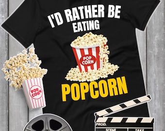 Preferirei mangiare popcorn, amante del cinema, maglietta con snack da film, maglietta con design a popcorn, maglietta con cibo, regalo per gli amanti del cinema, maglietta per la serata cinema