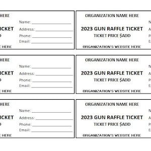May include: Six black and white raffle tickets with the text "2023 GUN RAFFLE TICKET" and "TICKET PRICE $ADD". Each ticket has spaces for the organisation name, name, address, phone, and email.