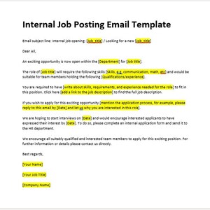 Può includere: Modello di email di pubblicazione di lavoro interno con istruzioni su come candidarsi per una nuova posizione. L'email include informazioni sul titolo del lavoro, le competenze richieste e il processo di candidatura.