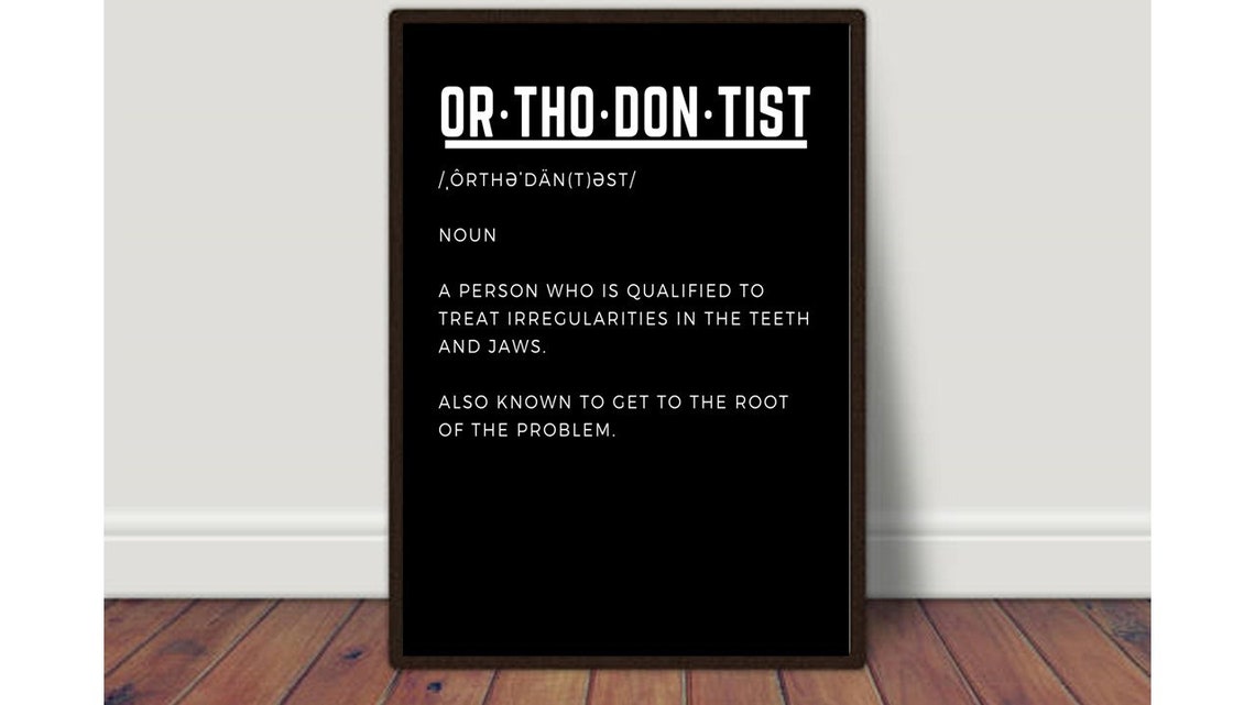 Orthodontist Definition Print Orthodontist Student Gift Etsy