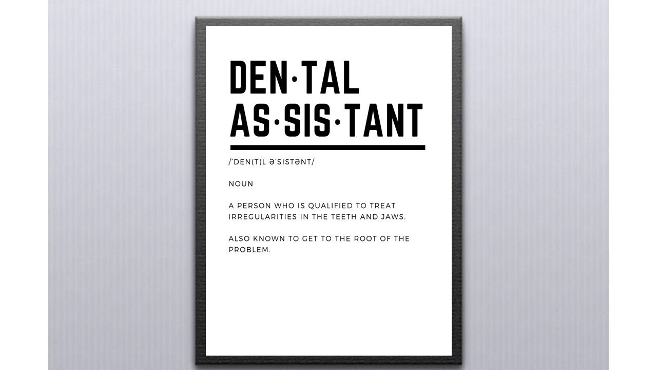 Dental Assistant Definition Print, Dental Student Gift, Dental