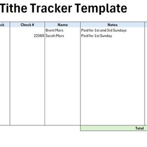 May include: A church tithe tracker template with columns for date, cash or check, check number, name, notes, and amount. The table includes two entries for March 15th and 17th, 2024, with a total of $525.00.