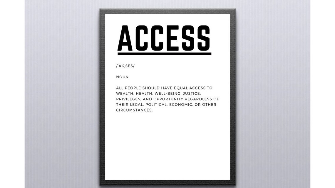 Access Definition Social Justice Print Equality Print Etsy