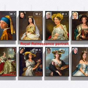 May include: Eight framed digital paintings of people in Renaissance-style clothing. Each painting features a different person with a modern photo of them in the top corner. The text "Royal Rainessance portrait" is below the top row of paintings.