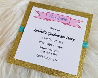 May include: A graduation party invitation with a gold glitter border and a white interior. The invitation includes the text "Class of 2016" and details for Rashell's graduation party, including the date, time, location, and RSVP information.