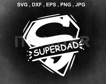 Free Free Fathers Day Svg Files Super Dad Svg
